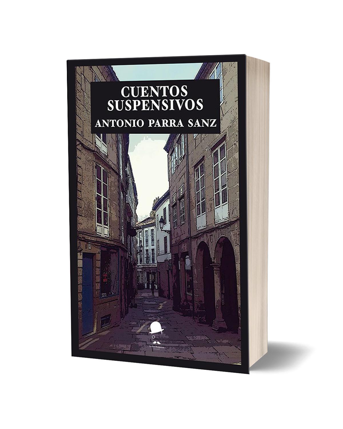 Cuentos suspensivos Antonio Parra Sanz